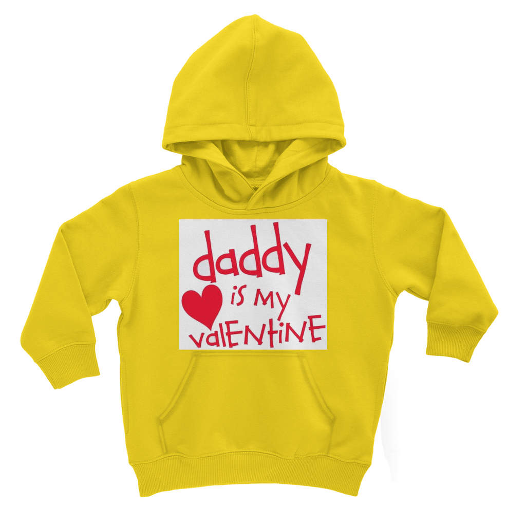Daddy's my Valentine Classic Kids Hoodie - DirectlyPersonalised