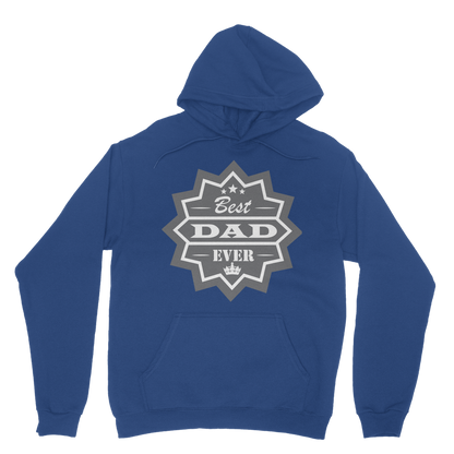 Best Dad Ever Classic Adult Hoodie - DirectlyPersonalised