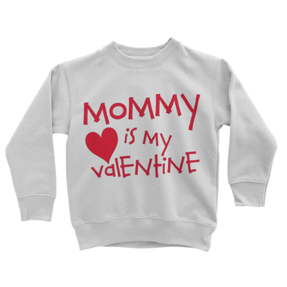 Mummys Valentine Classic Kids Sweatshirt - DirectlyPersonalised