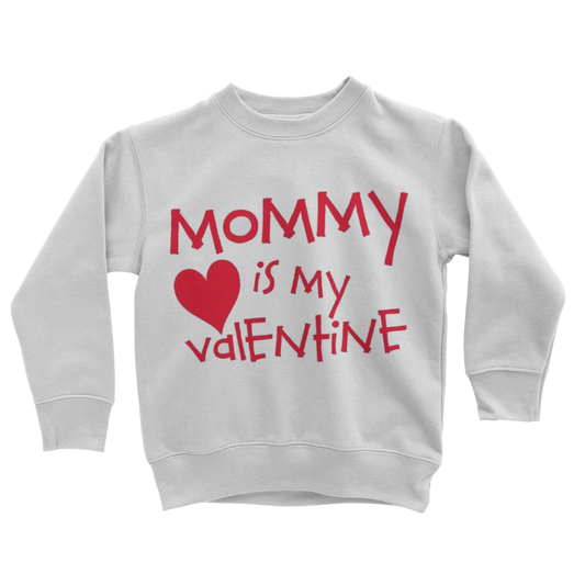 Mummys Valentine Classic Kids Sweatshirt - DirectlyPersonalised