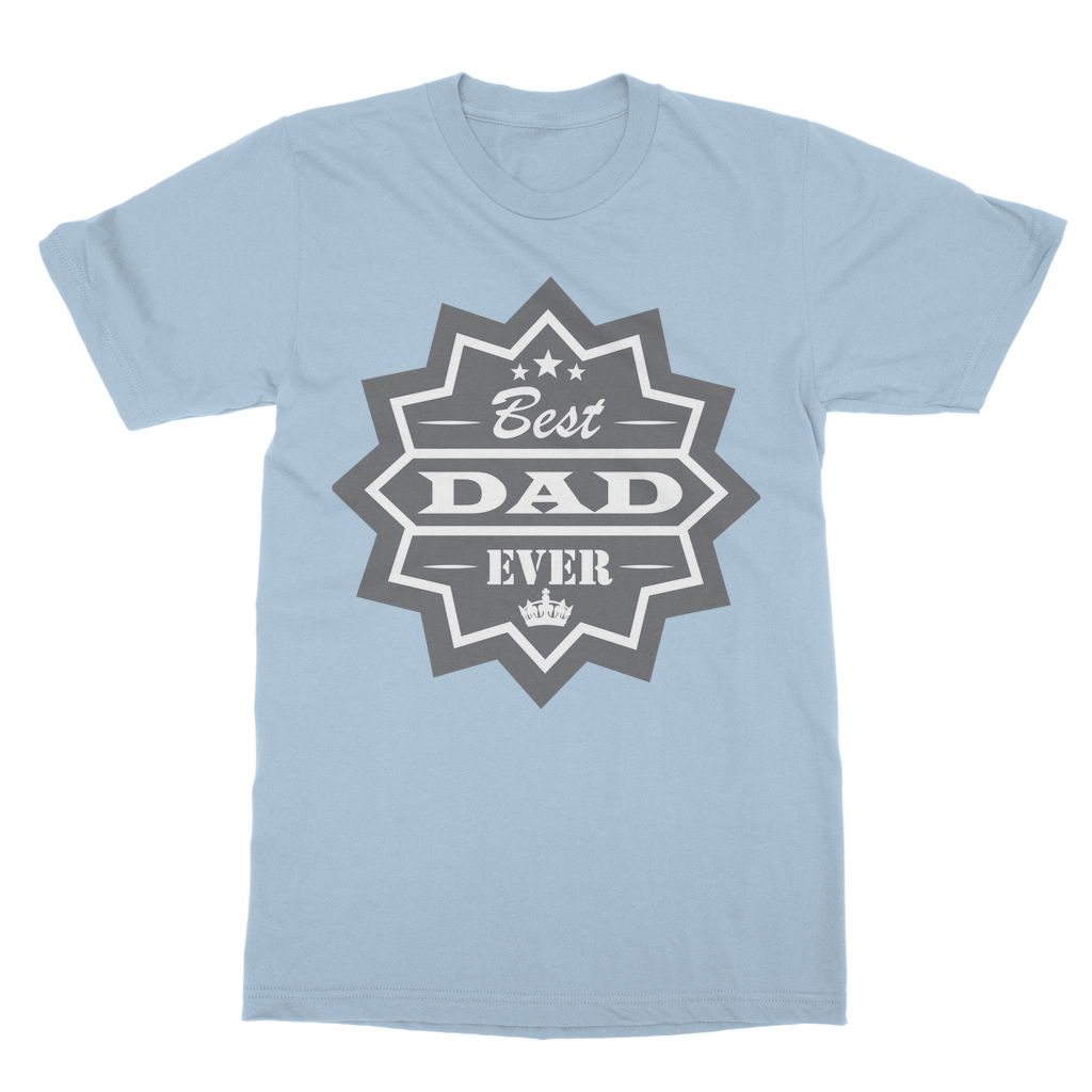 Best Dad Ever Classic Adult T-Shirt - DirectlyPersonalised