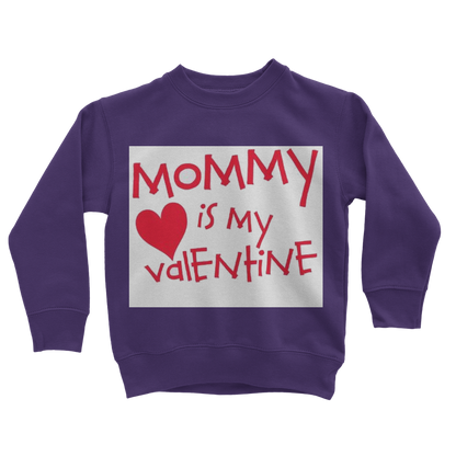 Mummys Valentine Classic Kids Sweatshirt - DirectlyPersonalised