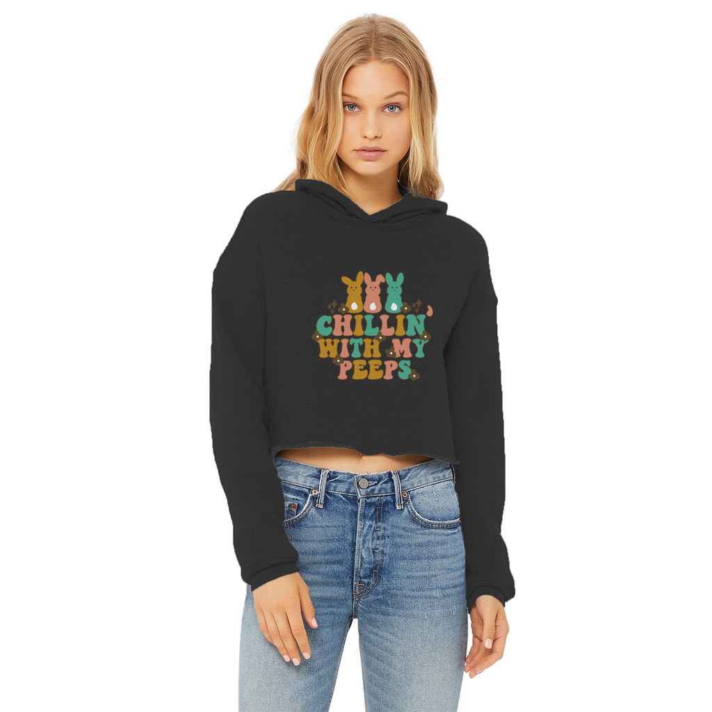 Chillin with my peeps Ladies Cropped Raw Edge Hoodie - DirectlyPersonalised