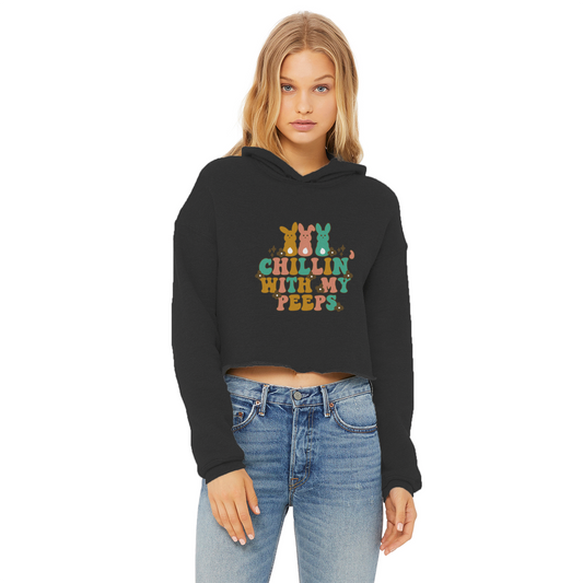 Chillin with my peeps Ladies Cropped Raw Edge Hoodie - DirectlyPersonalised